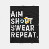 AIM Shoot Swear Repeat Pool Player Funny B Fleece Deken (Voorkant)