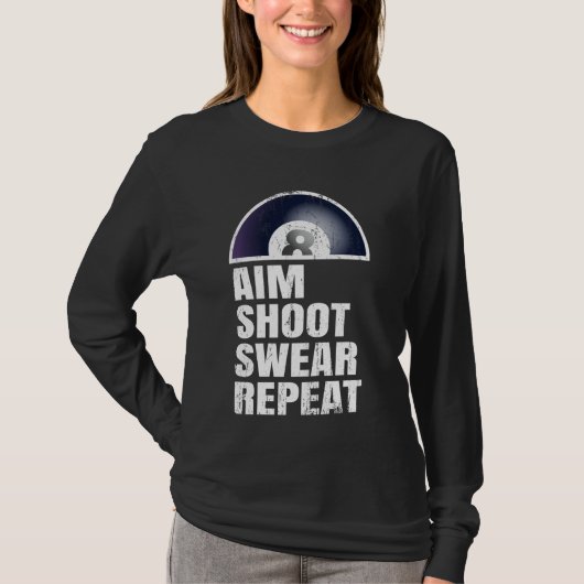 Aim Shoot Sweat Repeat - Snooker pool player Billi (Devant)