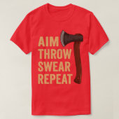Aim Throw Swear Herhaal Ax Throwing Lumberjack7 T-shirt (Design voorkant)