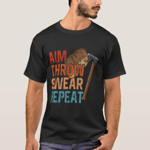Aim Throw Swear Repeteer bijl met haken omgooien T-shirt