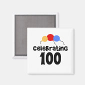 Aimant 100 ans de fête (Recto/Verso)