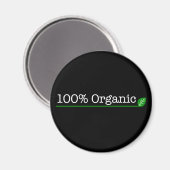 Aimant 100% Bio - texte blanc (Recto/Verso)