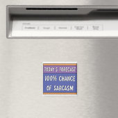Aimant 100% de chance de sarcasme (In Situ (Lave-vaisselle))