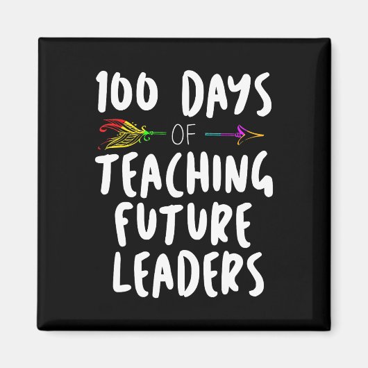 Aimant 100 Jours de Conception d'École Cadeau Pour Enseig (Devant)