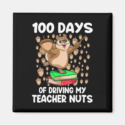 Aimant 100 Jours De Conduite Mon Enseignant Nuts 100E Jou (Devant)