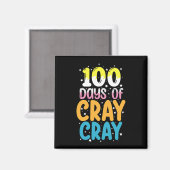 Aimant 100 jours de cray cray enseignant 100e jour d'écol (Recto/Verso)