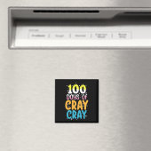 Aimant 100 jours de cray cray enseignant 100e jour d'écol (In Situ (Lave-vaisselle))