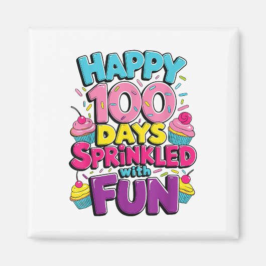 Aimant 100 Jours De Cupcake Fun 100E Jour De (Devant)