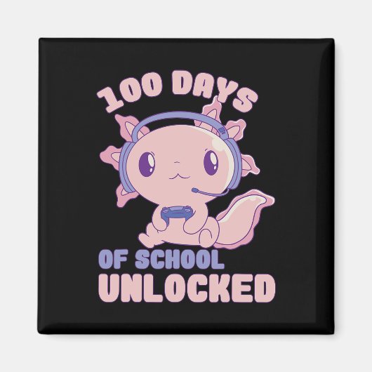 Aimant 100 Jours De Gamer Axolotl 100E Jour De Scho (Devant)