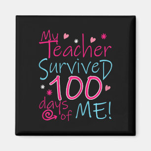 Aimant 100 jours d'école Mon professeur a survécu 100 jou