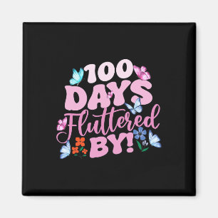 Aimant 100 Jours Fluttered By 100th Day Of School Butterf