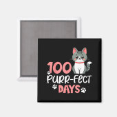 Aimant 100 jours parfaits pour l'amant de chat 100ème jou (Recto/Verso)