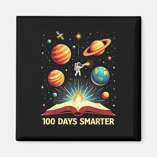 Aimant 100 jours Smarter Space Astronaut 100th Day School (Devant)