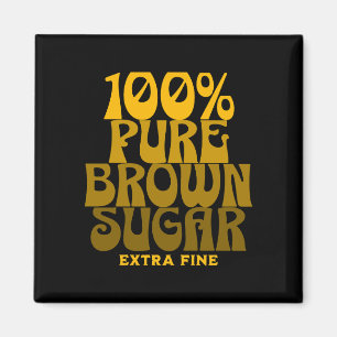 Aimant 100% Pure Brown sucre Melanin Unisex