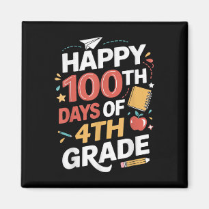 Aimant 100e Jour D'Élèves De 4e Année Enseignant 100 Jour