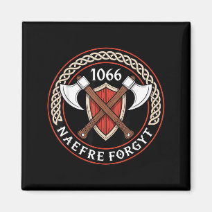 Aimant 1066 Naefre Forgyt N'oubliez Jamais l'Héritage Méd
