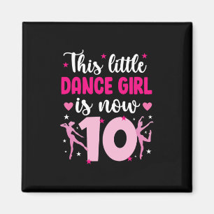 Aimant 10e Anniversaire Danse Fille Danseuse de dix ans