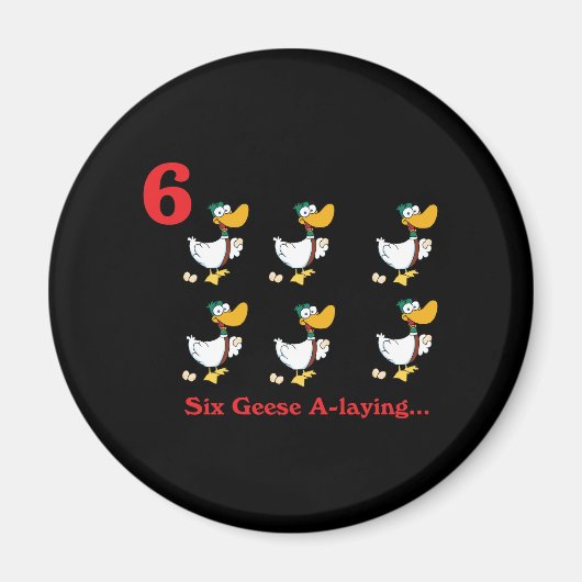 Aimant 12 jours six oies pondeuses (Devant)