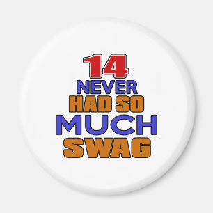 Aimant 14 Jamais Autant De Designs D'Anniversaire En Swag