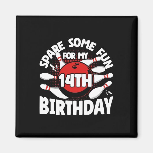 Aimant 14e Anniversaire Bowling Spare Un Peu Amusant 14 A (Devant)