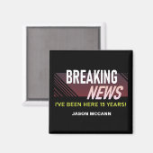 Aimant 15 ans Anniversaire du travail 15e emploi (Recto/Verso)