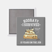 Aimant 15 ans au travail 15e anniversaire de travail (Recto/Verso)