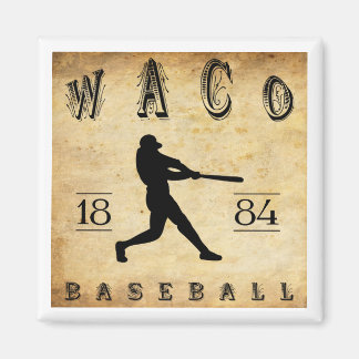 Aimant 1884 Waco Texas Baseball