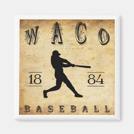 Aimant 1884 Waco Texas Baseball (Devant)