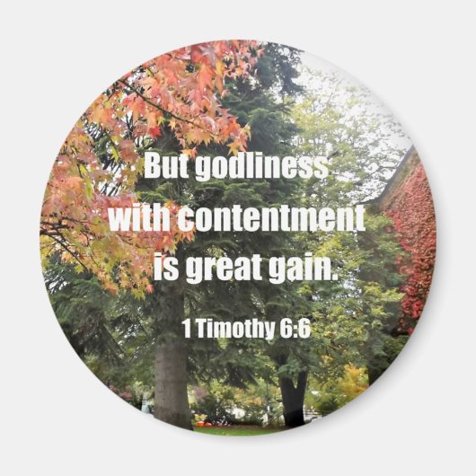 Aimant 1 Timothée 6:6 Mais la divinité avec le contenteme (Devant)