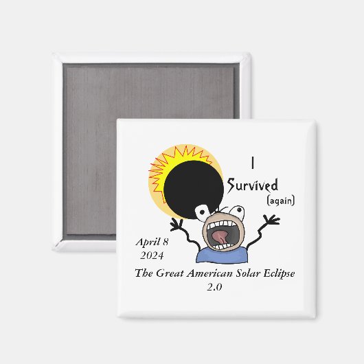 Aimant 2024 Solar Eclipse Survival (Recto/Verso)