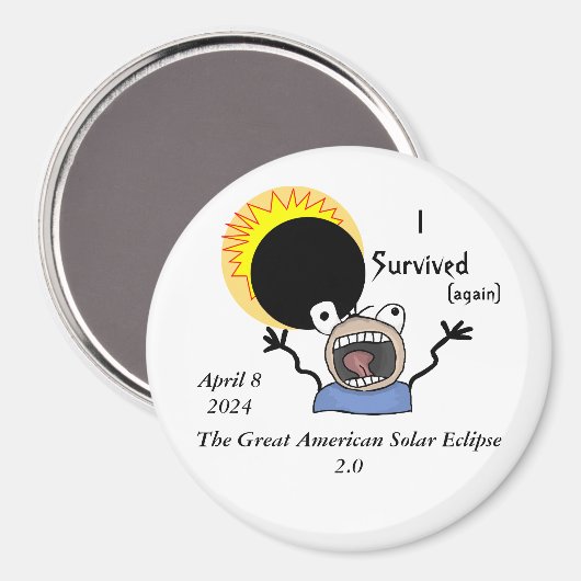Aimant 2024 Solar Eclipse Survival (Recto/Verso)