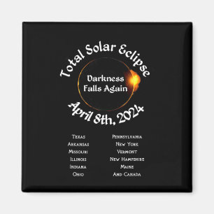 Aimant 2024 Total Eclipse Darkness Falls à nouveau