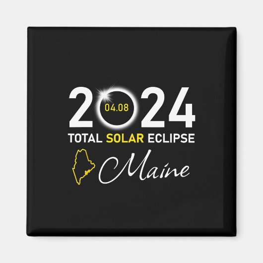Aimant 2024 Total Solaire Eclipse Maine État (Devant)