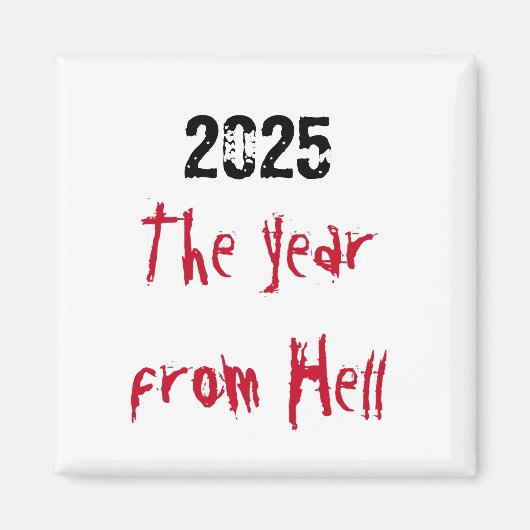 Aimant 2025 Année de l'enfer (Devant)