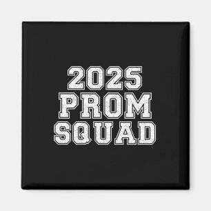 Aimant 2025 Prom Squad Cl De 2025 Graduation Correspondan