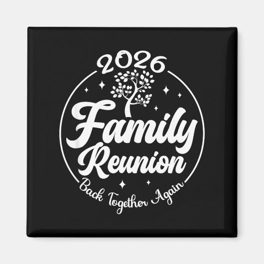 Aimant 2026 Family Reunion Back Together Again Reunion Ma (Devant)