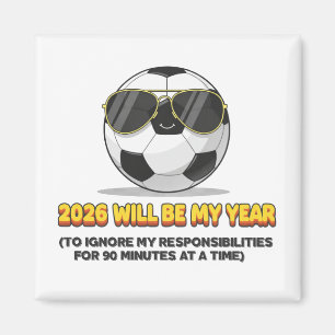 Aimant 2026 sera mon année pour ignorer mes responsabilit