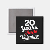 Aimant 20 Years Her Valentine _ Anniversary Couples Valen (Recto/Verso)