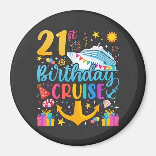Aimant 21e anniversaire Croisière B-Day Party Circle (Devant)