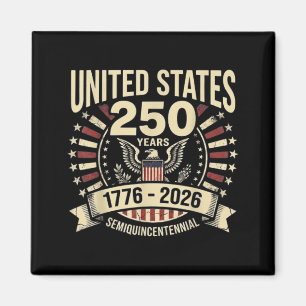 Aimant 250 Ans Anniversaire Amérique États-Unis 4 juillet