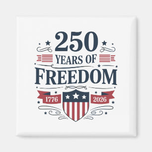 Aimant 250 Ans De Liberté 1776 2026 250e 4 Juillet