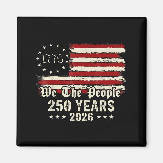 Aimant 250e anniversaire d'Amérique 250 ans Le peuple Ann (Devant)
