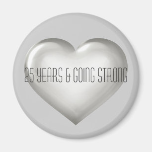 Aimant 25 Ans & Going Strong Silver Heart Anniversary M