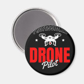 Aimant 25.Drones for a Drone Pilot (Recto/Verso)