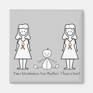 Aimant 2 mamans sont meilleures que 1