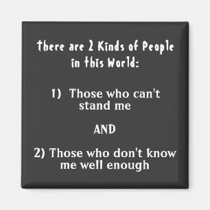 Aimant 2 sortes de gens dans ce monde