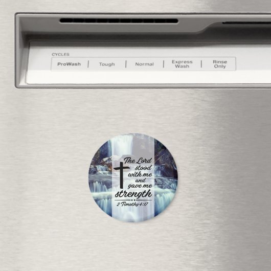 Aimant 2 Timothée 4:17 L'Éternel M'A Donné Force Bible (In Situ (Lave-vaisselle))