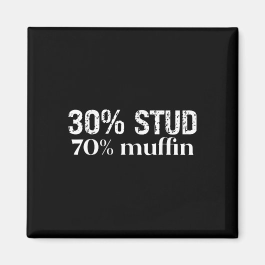 Aimant 30 Stud 70 Muffin Drôles de citations de la Saint- (Devant)