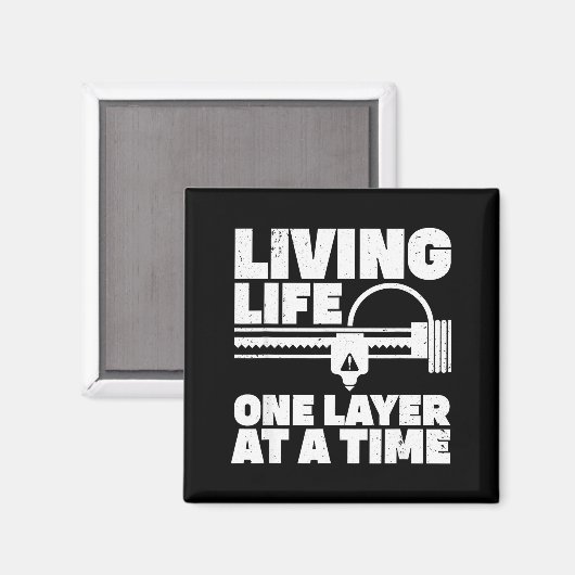 Aimant 3d Printing Art For Men Women 3d Printer Lover 3d  (Recto/Verso)