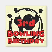 Aimant 3e Bowling Anniversaire Tshirts et cadeaux (Devant)